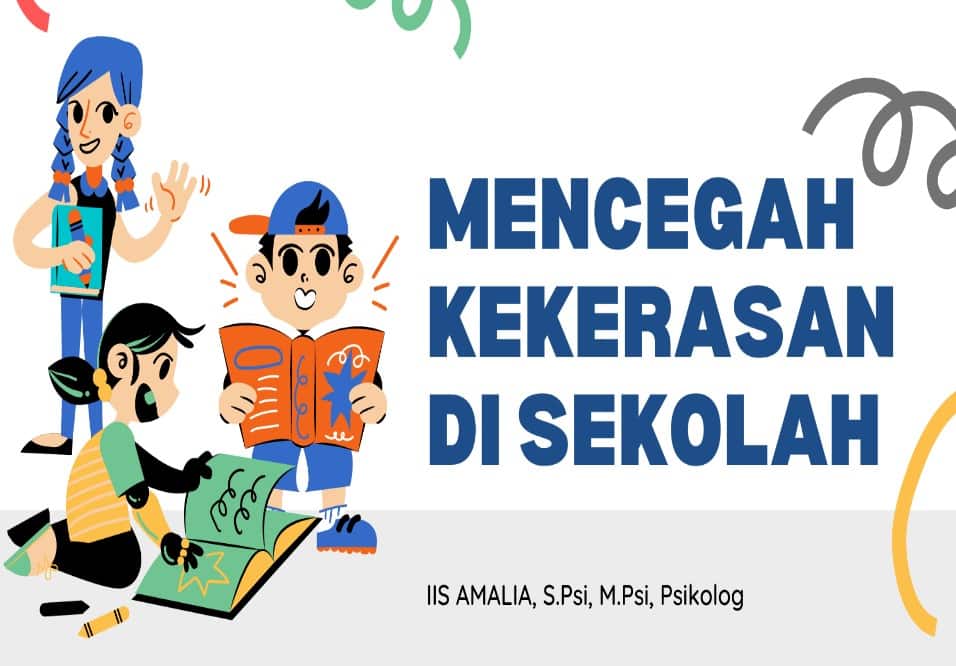 Pencegahan Kekerasan di Sekolah